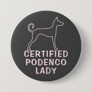Badge Rond 7,6 Cm Chien podenco rose personnalisé