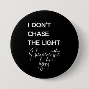 Badge Rond 7,6 Cm Citation Motivante sur Fond Noir
