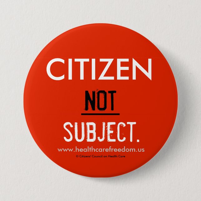 Badge Rond 7,6 Cm Citoyen non soumis - Pin (Devant)