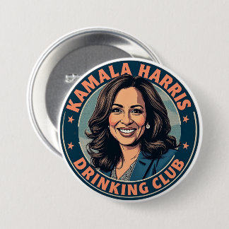 Badge Rond 7,6 Cm Club de boisson Kamala Harris