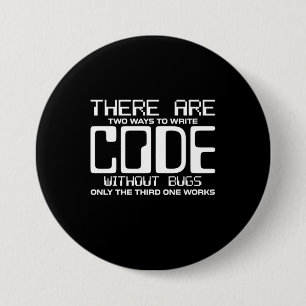 Badge Rond 7,6 Cm Code Écriture Programmer sans bogues