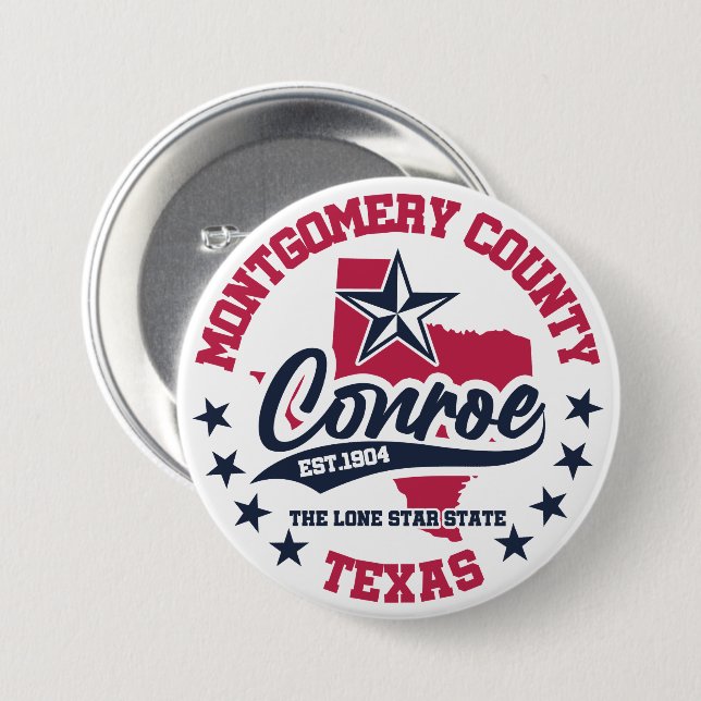 Badge Rond 7,6 Cm Conroe, Texas (Devant & derrière)
