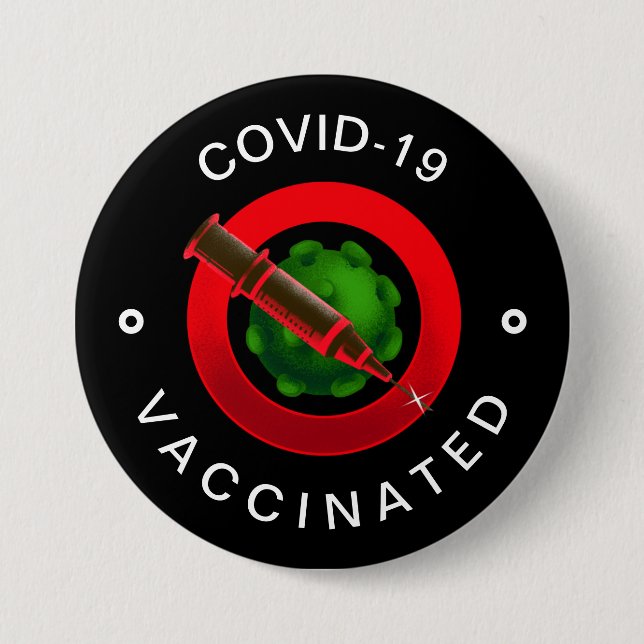 Badge Rond 7,6 Cm Covid-19 Vaccinated Black & Red Motivation Cool (Devant)