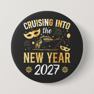 Badge Rond 7,6 Cm Croisière dans la nouvelle année 2027 Rond