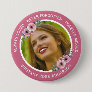 Badge Rond 7,6 Cm Dans la mémoire amoureuse Floral Mémorial photo