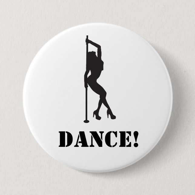 Badge Rond 7,6 Cm Danse ! (Devant)