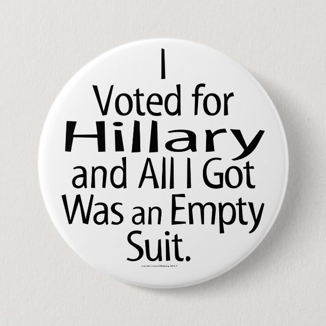 Badge Rond 7,6 Cm Défenseur contrarié de Hillary (Devant)