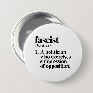 Badge Rond 7,6 Cm Définition fasciste