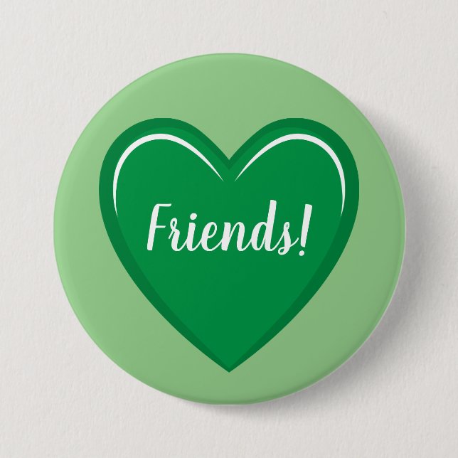 Badge Rond 7,6 Cm Design Coeur Vert Classique avec des Amis Texte (Devant)