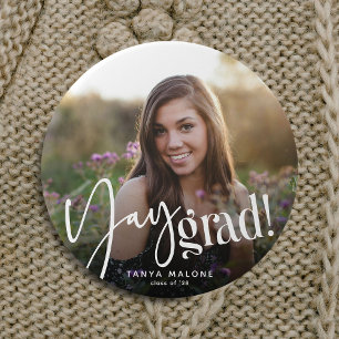 Badge Rond 7,6 Cm Diplôme moderne Yay Grad' Custom Photo Graduate Gr