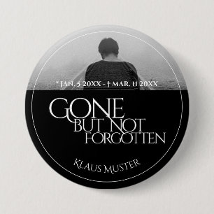 Badge Rond 7,6 Cm Disparu mais pas oublié - Sombre