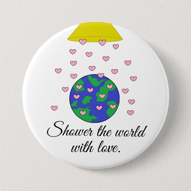 Badge Rond 7,6 Cm Douche sur le monde (Devant)