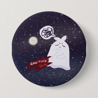 Badge Rond 7,6 Cm Drôle d'humour d'Halloween surpensant Fantôme