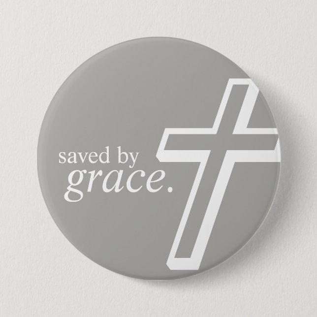 Badge Rond 7,6 Cm Économisé par grâce. bouton du ✞ | (Devant)