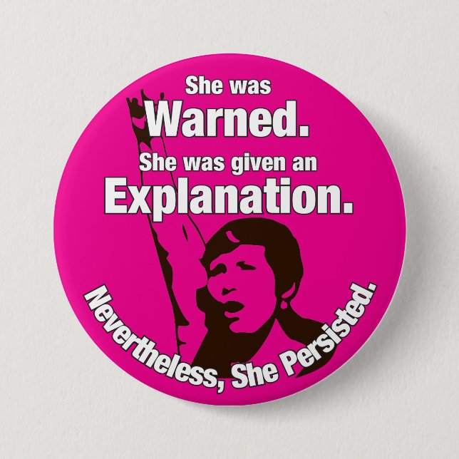 Badge Rond 7,6 Cm "Elle a persisté !" Pin (Devant)