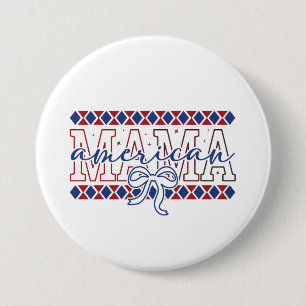 Badge Rond 7,6 Cm Épingle Button-Maman Patriotique