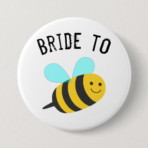 Badge Rond 7,6 Cm Épouse à Bee