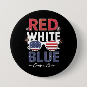 Badge Rond 7,6 Cm Équipage de cousins rouge blanc et bleu 4 juillet