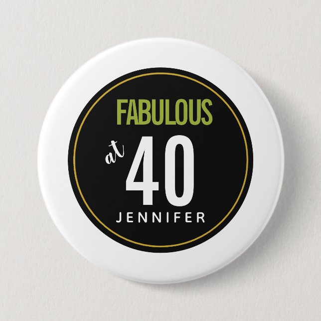 Badge Rond 7,6 Cm Fabuleux à 40 modèle vert (Devant)