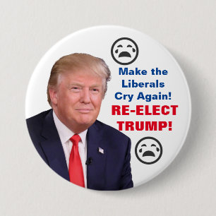Badge Rond 7,6 Cm Faire pleurer à nouveau les libéraux - Bouton Tr