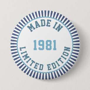 Badge Rond 7,6 Cm Fait en 1981