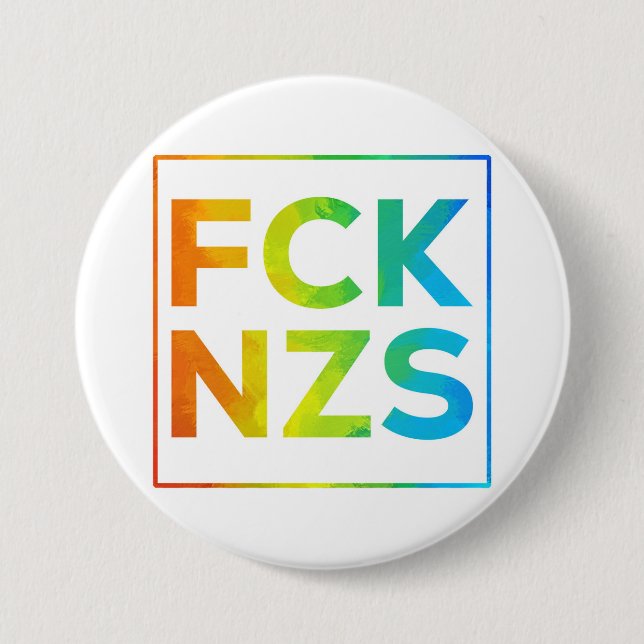 Badge Rond 7,6 Cm Fck NZS mit Rahmen (Devant)