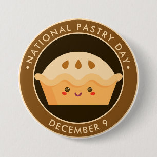 Badge Rond 7,6 Cm Fête nationale de la Pâtisserie, tarte heureuse ka