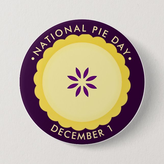 Badge Rond 7,6 Cm Fête Nationale du Tarte, Décembre (Devant)