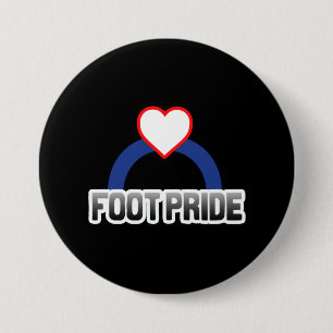 Badge Rond 7,6 Cm Fierté de pied
