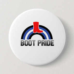 Badge Rond 7,6 Cm Fierté des bottes