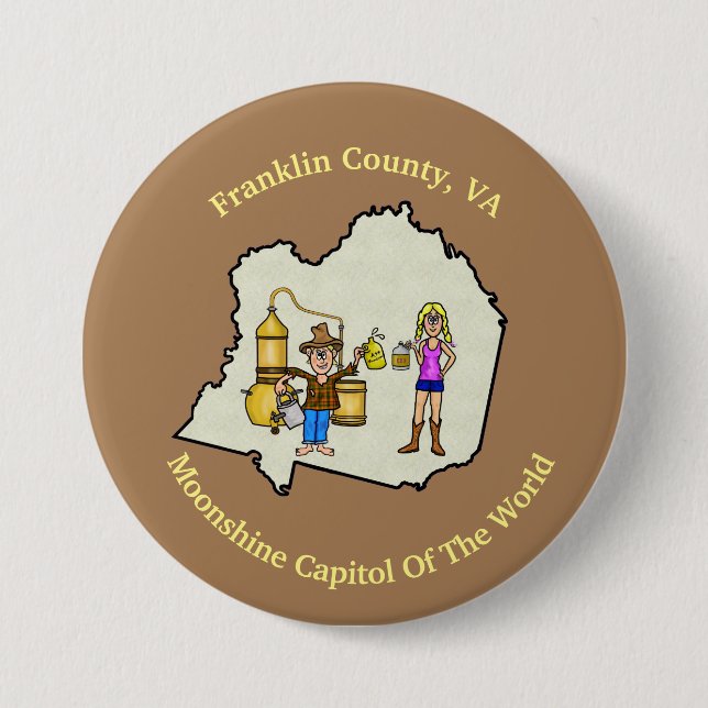 Badge Rond 7,6 Cm Franklin County, Virginia Moonshine Button (Devant)