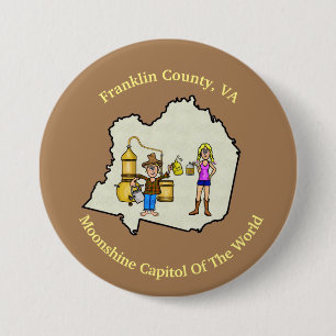 Badge Rond 7,6 Cm Franklin County, Virginia Moonshine Button