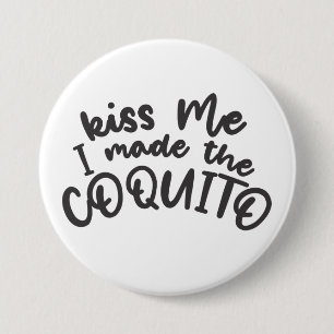 Badge Rond 7,6 Cm Funny Coquito