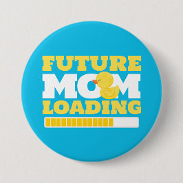 Badge Rond 7,6 Cm Futur Maman Chargement Baby shower canard bouton