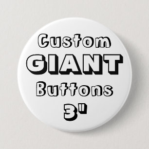 Badge Rond 7,6 Cm GÉANT imprimé par coutume 3" Pin de bouton