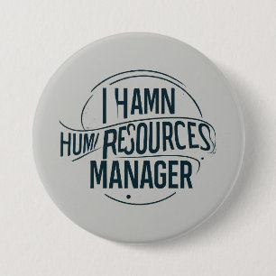 Badge Rond 7,6 Cm Gestionnaire des ressources humaines professionnel
