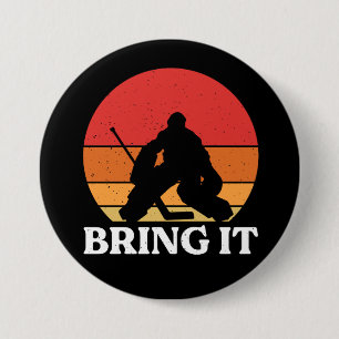 Badge Rond 7,6 Cm Goalie De Hockey Sur Glace