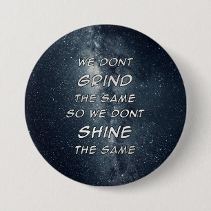 Badge Rond 7,6 Cm Grind & Shine Stars Inspiration Motivationnelle