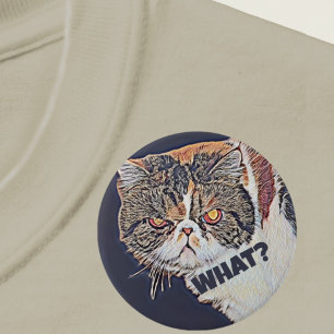 Badge Rond 7,6 Cm Grouchy Grumpy Cat Drôle Quoi ?