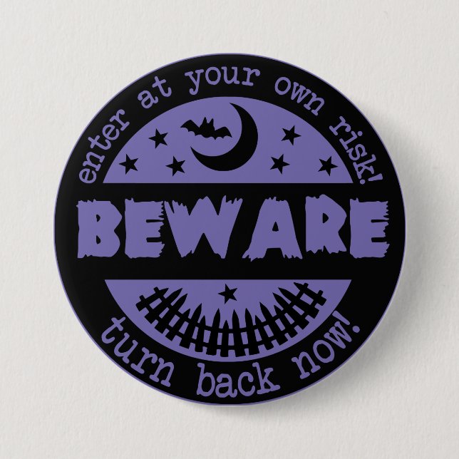Badge Rond 7,6 Cm Halloween Soyez Éffrayant Maison Hantée (Devant)