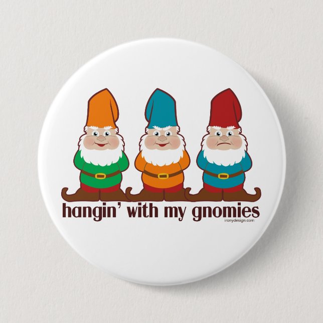 Badge Rond 7,6 Cm Hangin Bleu Avec Mes Gnomes (Devant)
