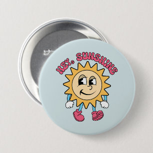 Badge Rond 7,6 Cm Hey, Sunshine - Vibes d'été