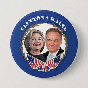 Badge Rond 7,6 Cm (Hillary) CLINTON * (Tim) KAINE