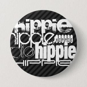 Badge Rond 7,6 Cm Hippie ; Gris Noir & Sombre