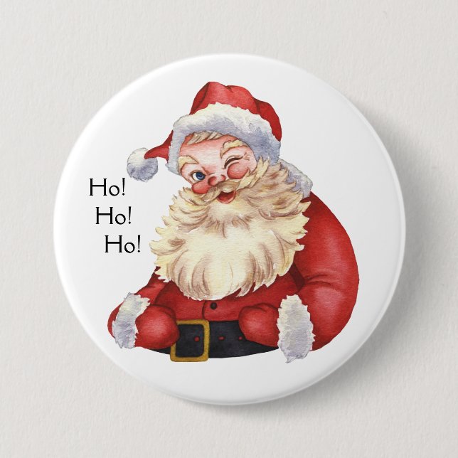 Badge Rond 7,6 Cm Ho ! Ho ! Ho ! Père Noël à l'ancienne (Devant)