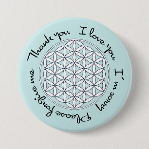 Badge Rond 7,6 Cm Ho'oponopono & Fleur de la vie