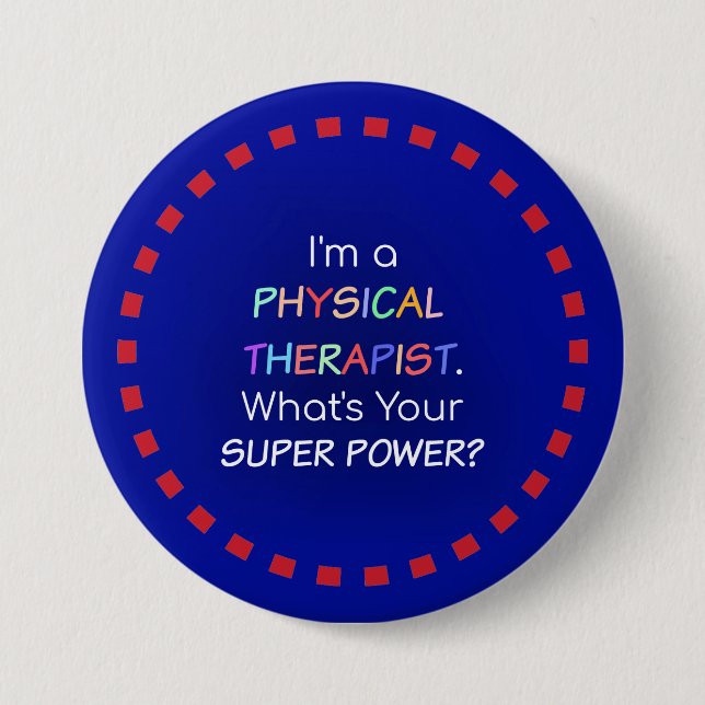 Badge Rond 7,6 Cm Humour physiothérapeute (Devant)