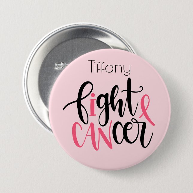 Badge Rond 7,6 Cm (I Can) Bouton Lutter contre le cancer (Devant & derrière)
