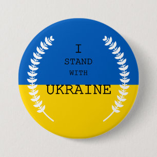 Badge Rond 7,6 Cm I stand with Ukraine !!!