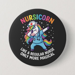 Badge Rond 7,6 Cm Infirmière licorne énergie lumineuse et magique
